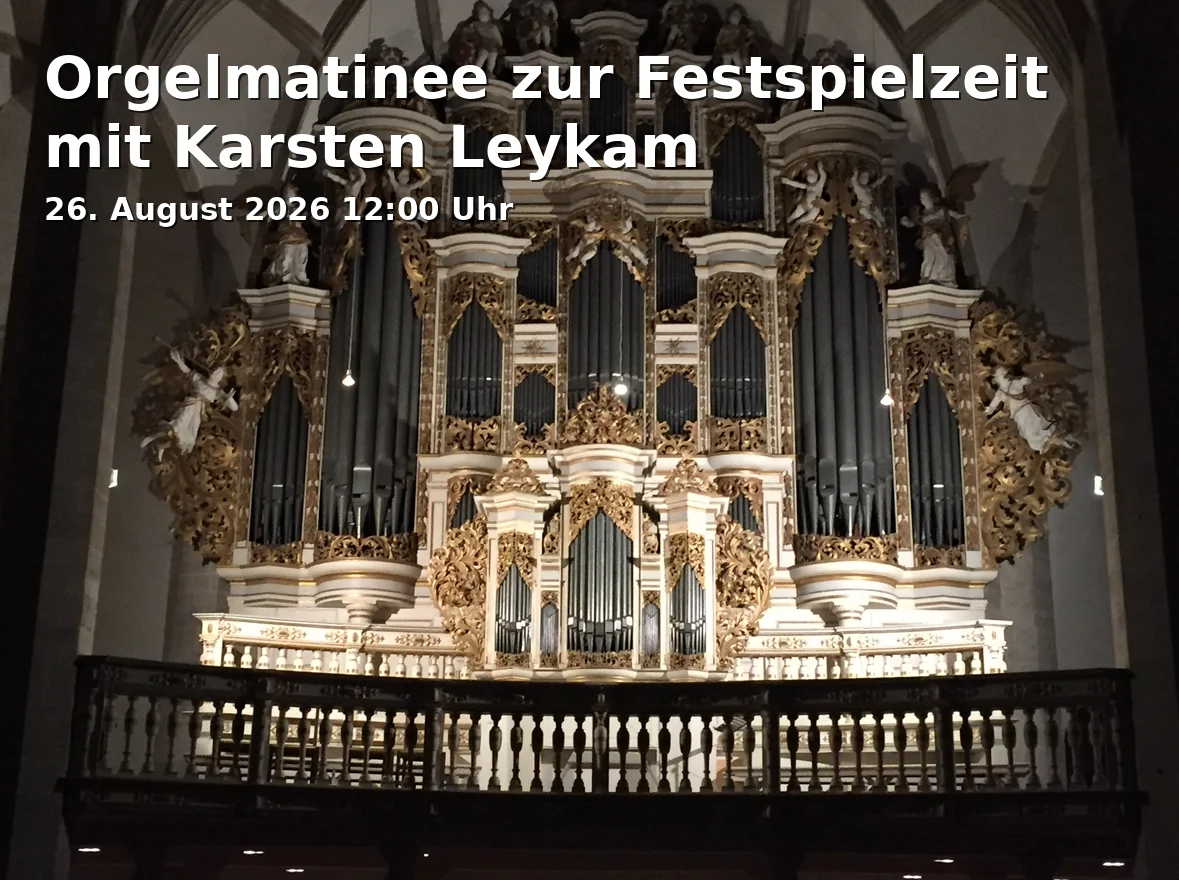 Event: Orgelmatinee zur Festspielzeit mit Karsten Leykam in Stadtkirche Bayreuth, Kirchplatz 1, 95444 Bayreuth on 26. August 2026