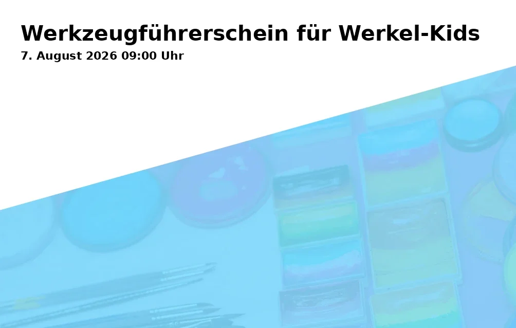 Event: Tool License for Young Tinkerers in bib der dinge, Knüwerweg 1, 44789 Bochum on 7. August 2026