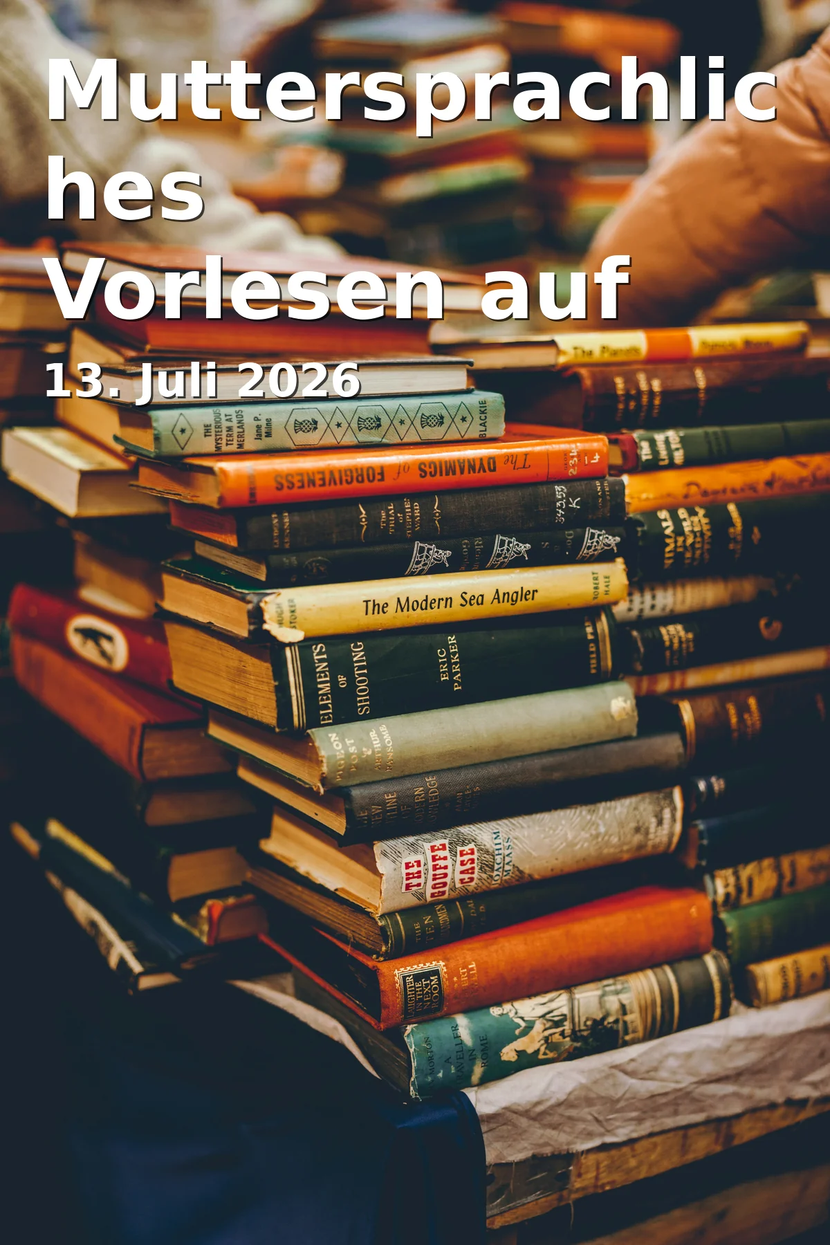 Event: Native Language Reading in Hungarian in Stadtbücherei im Herzogskasten, Hallstraße 2, Ingolstadt on 13. July 2026