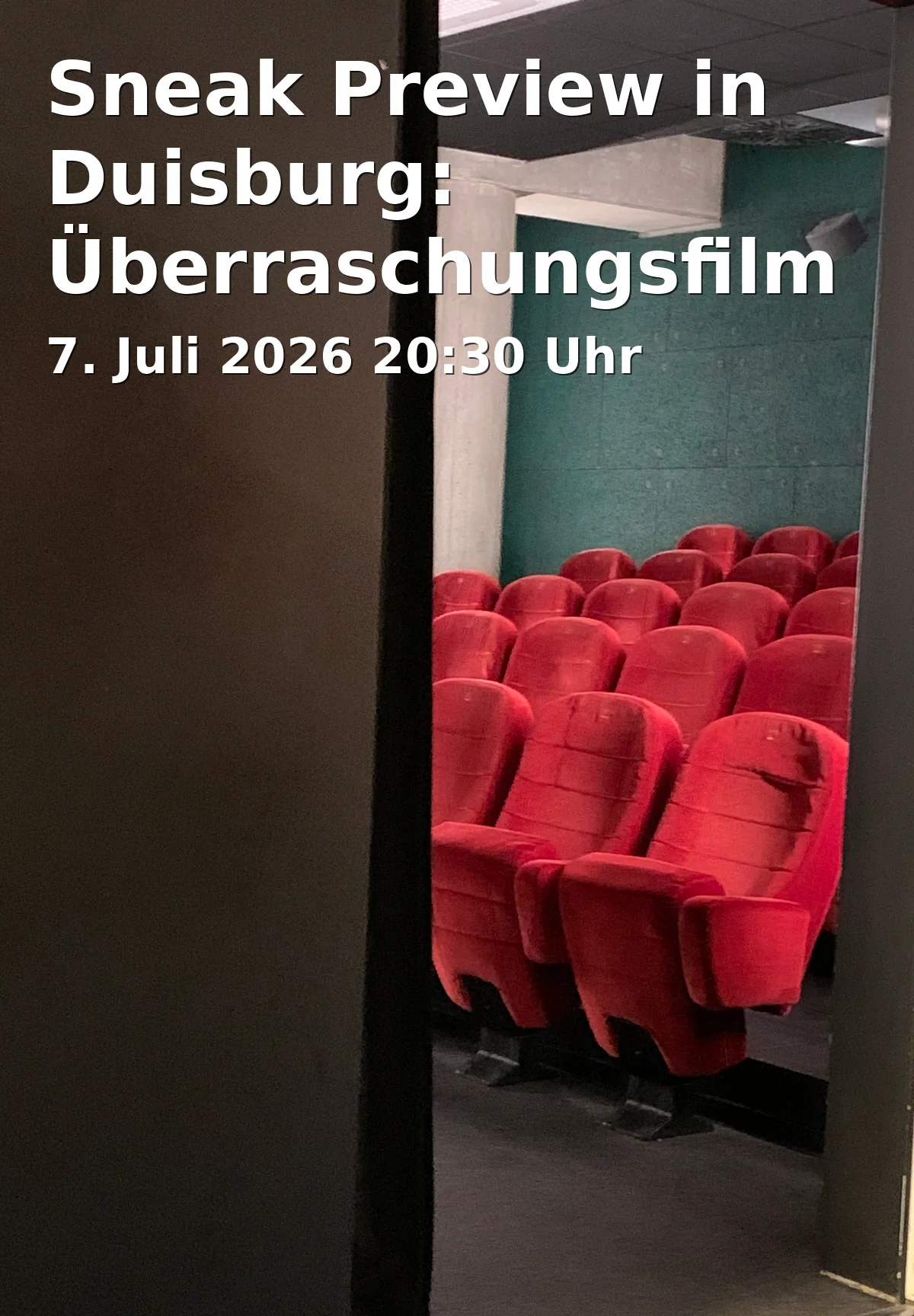 Sneak Preview in Duisburg: Überraschungsfilm im filmforum