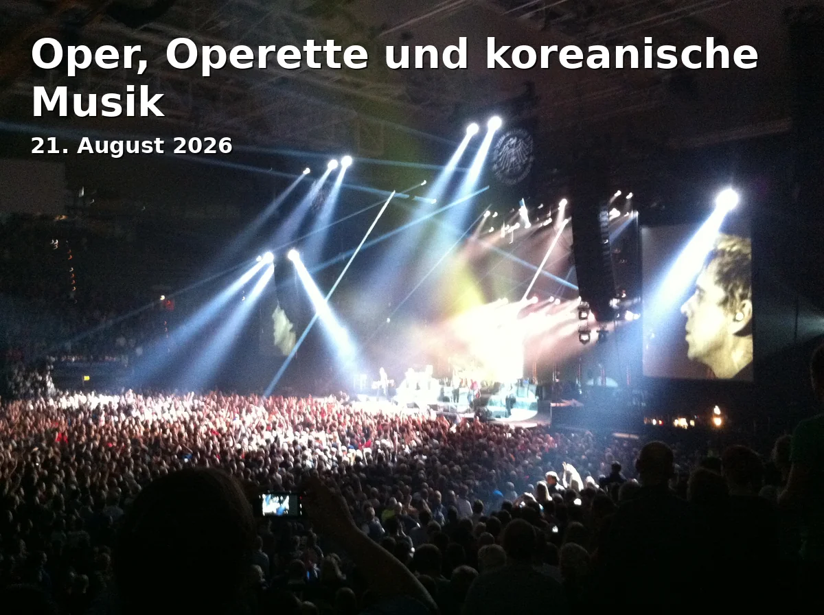 Event: Oper, Operette und koreanische Musik in Rathausfestsaal Erfurt, Fischmarkt 1, 99084 Erfurt on 21. August 2026