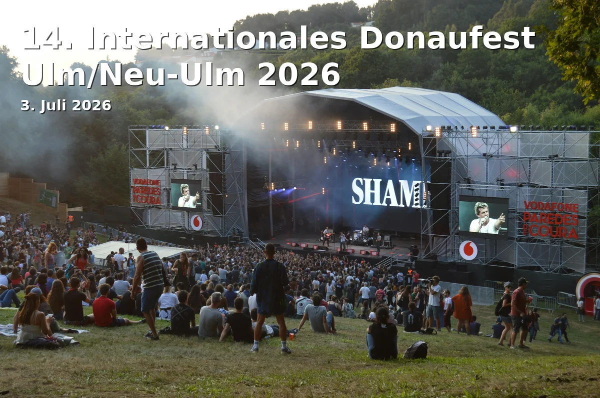 Event: 14. Internationales Donaufest Ulm/Neu-Ulm 2026 in Stadt Ulm und Neu-Ulm, verschiedene Veranstaltungsorte, 89073 Ulm on 3. Juli 2026