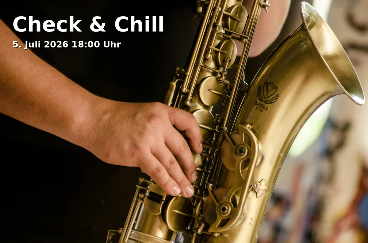 Event: Check & Chill in Biergarten Liederkranz, Friedrichsau 9, 89073 Ulm on 5. Juli 2026