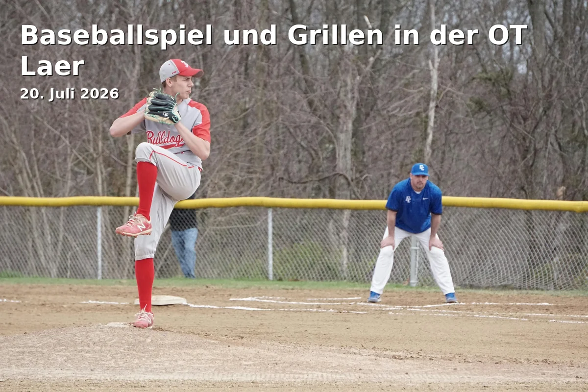 Event: Baseball Game and Barbecue at OT Laer in OT Laer, Hauptstraße 100, 44803 Bochum on 20. July 2026