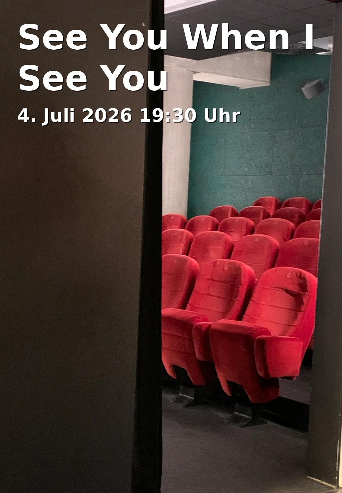 Event: See You When I See You