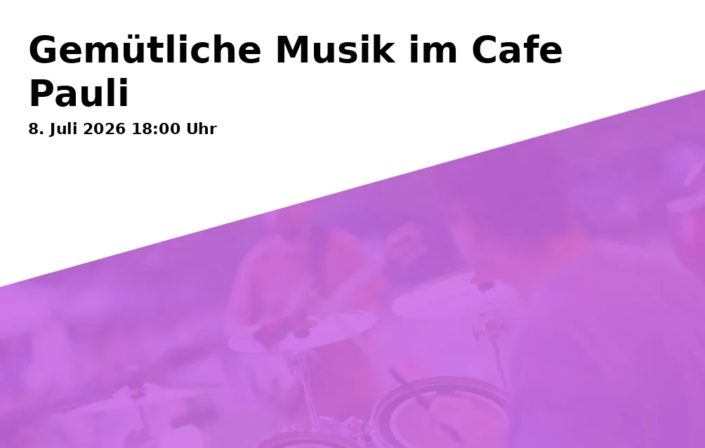 Event: Gemütliche Musik im Cafe Pauli in Cafe Pauli, Höhenberg 3, 83229 Aschau i.Chiemgau on 8. Juli 2026