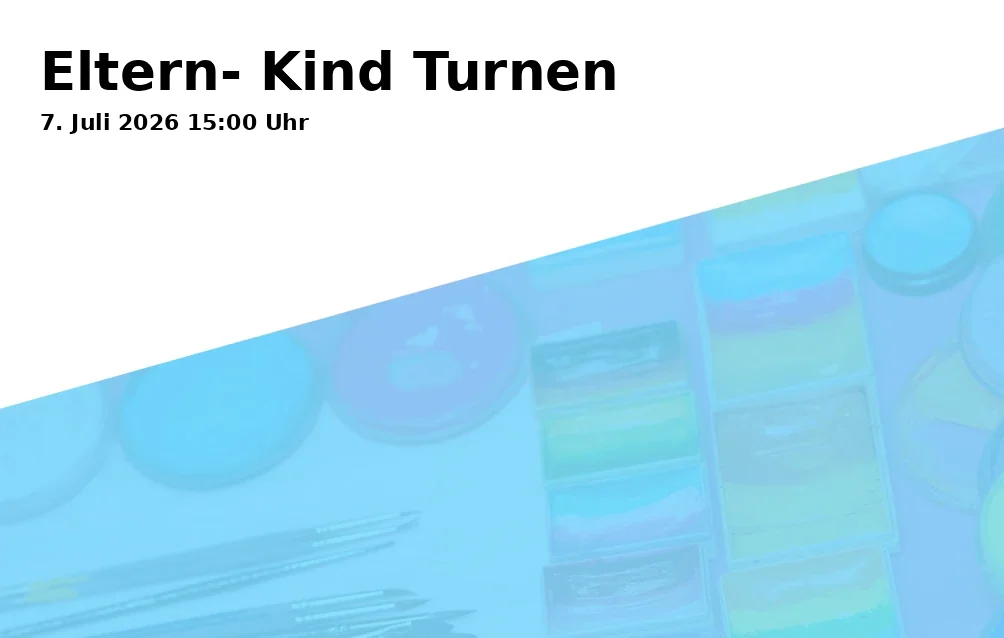 Event: Parent-Child Gymnastics in Städtische Tageseinrichtung für Kinder und Familienzentrum Hohenfriedbergerstraße, Hohenfriedbergerstraße 60, 45886 Gelsenkirchen on 7. July 2026