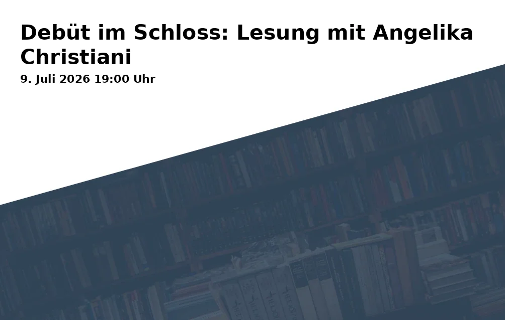 Event: Debut at the Castle: Reading with Angelika Christiani in Schloss Horst, Vorburg, Stadtteilbibliothek, Turfstraße 21, 45899 Gelsenkirchen on 9. July 2026