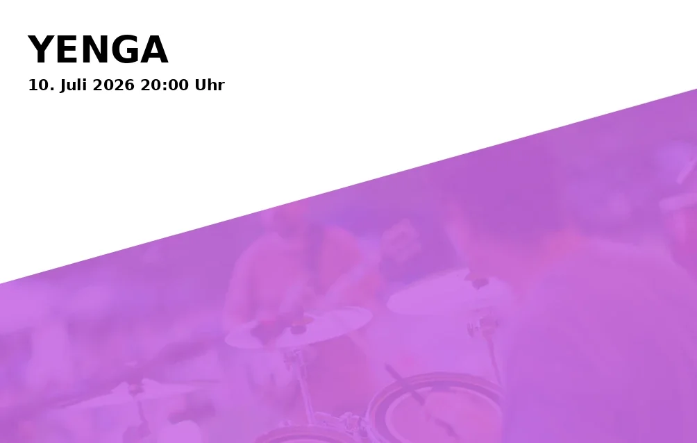 Event: YENGA in Wohnzimmer GE, Wilhelminenstraße 174b, Gelsenkirchen on 10. July 2026