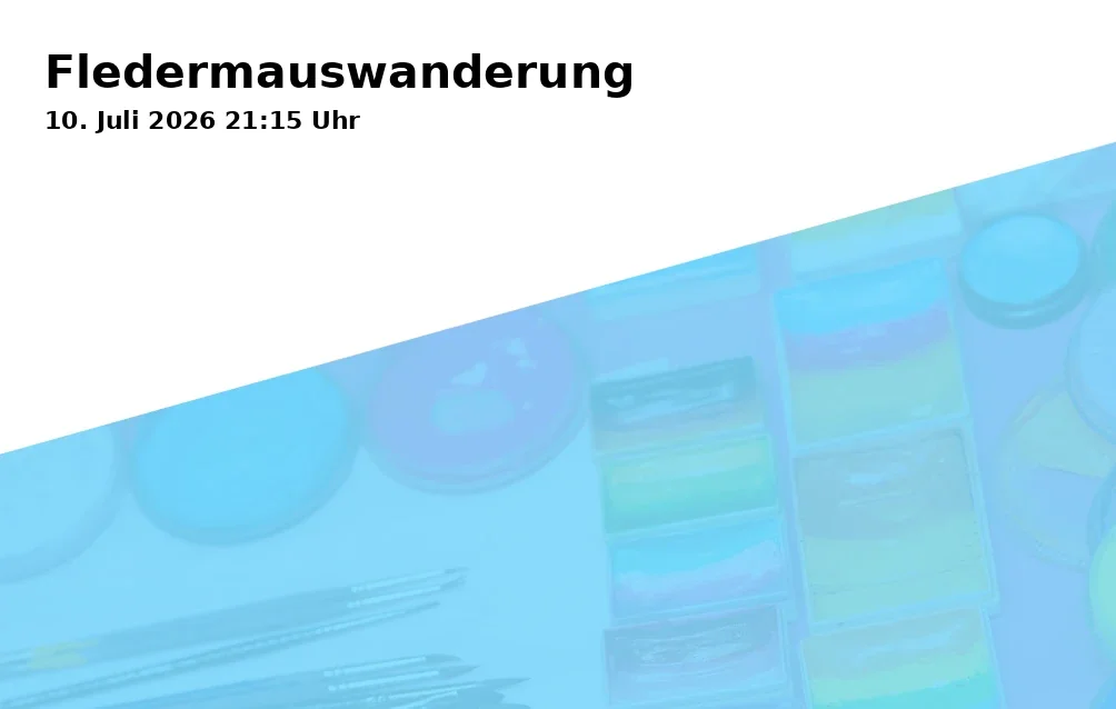 Event: Bat Hike in Städt. Tageseinrichtung für Kinder und Familienzentrum Schweizer Dorf, Rotthauser Straße 48, Gelsenkirchen on 10. July 2026