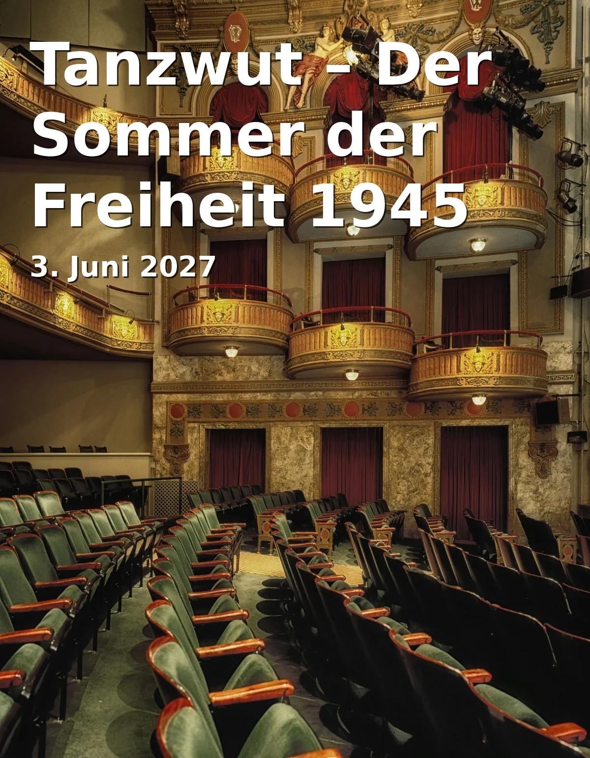 Event: Dance of Death – The Summer of Freedom 1945