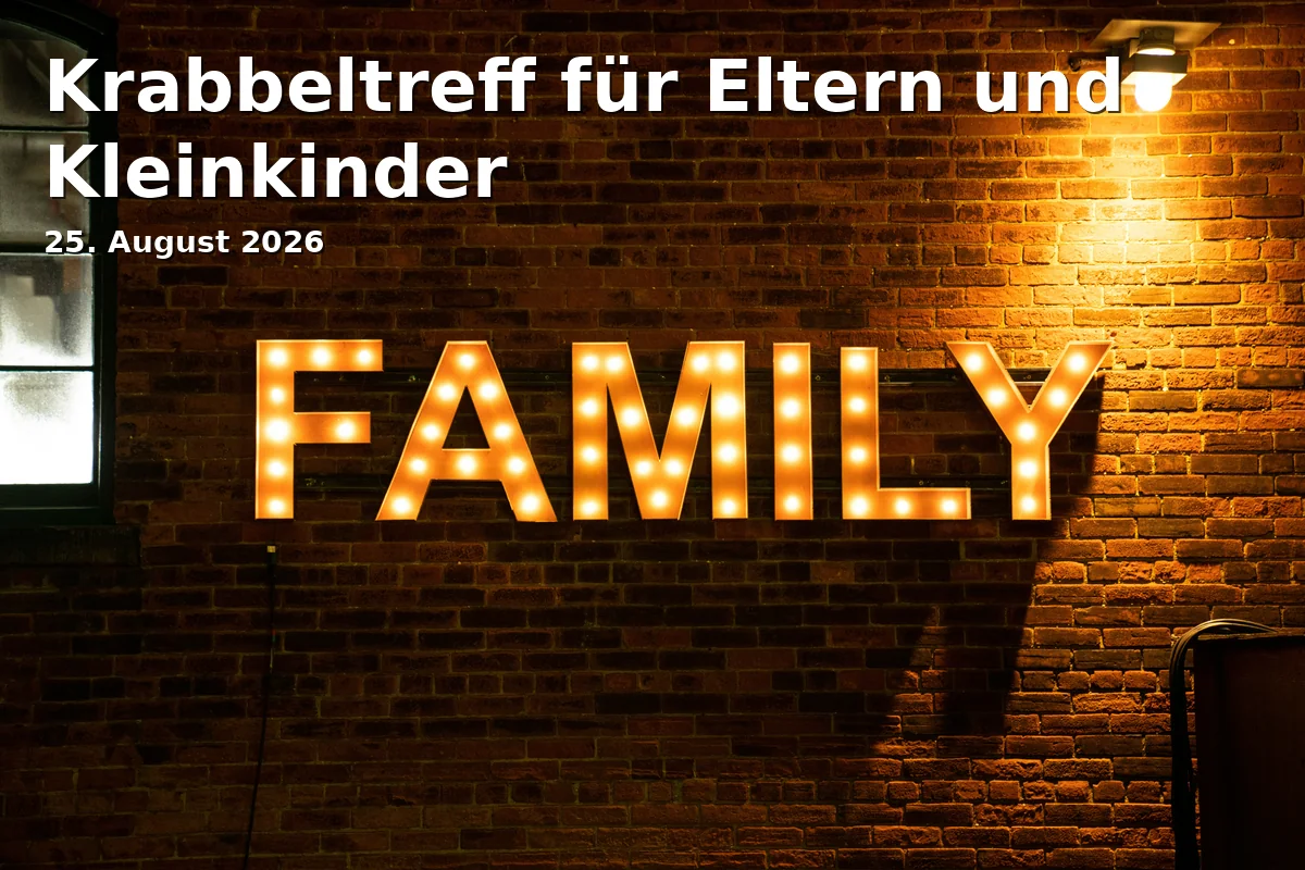 Event: Crawling Group for Parents and Toddlers in Gemeindehaus der Wilhelm-Löhe-Gedächtniskirche, Kronacher Straße 27, 90765 Fürth on 25. August 2026