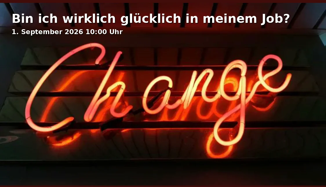 Event: Am I really happy in my job? in VHS - Volkshochschule im Stadtfenster, Steinsche Gasse 26, 47051 Duisburg on 1. September 2026