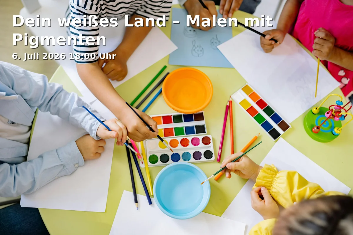 Event: Dein weißes Land – Malen mit Pigmenten in atelier creanne, Nelson-Barracks, Hirthstraße 3, 89231 Neu-Ulm on 6. Juli 2026
