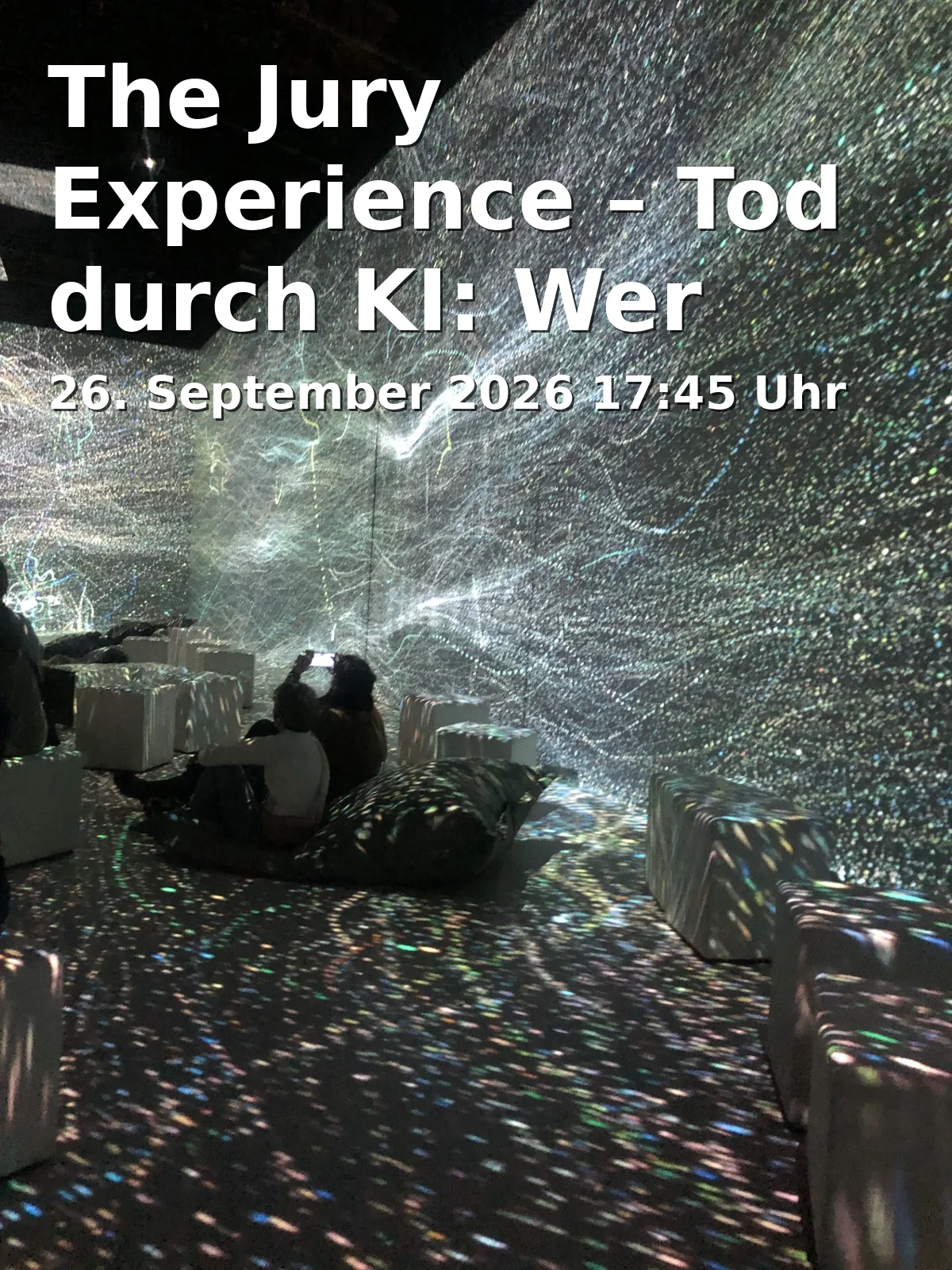 Event: The Jury Experience – Tod durch KI: Wer zahlt den Preis?