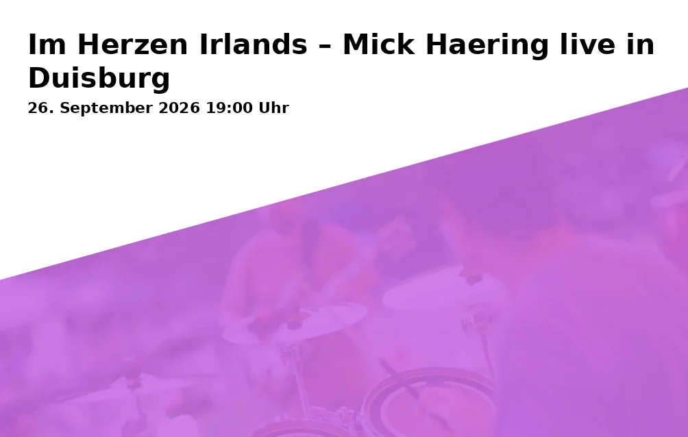 Event: Im Herzen Irlands – Mick Haering live in Duisburg