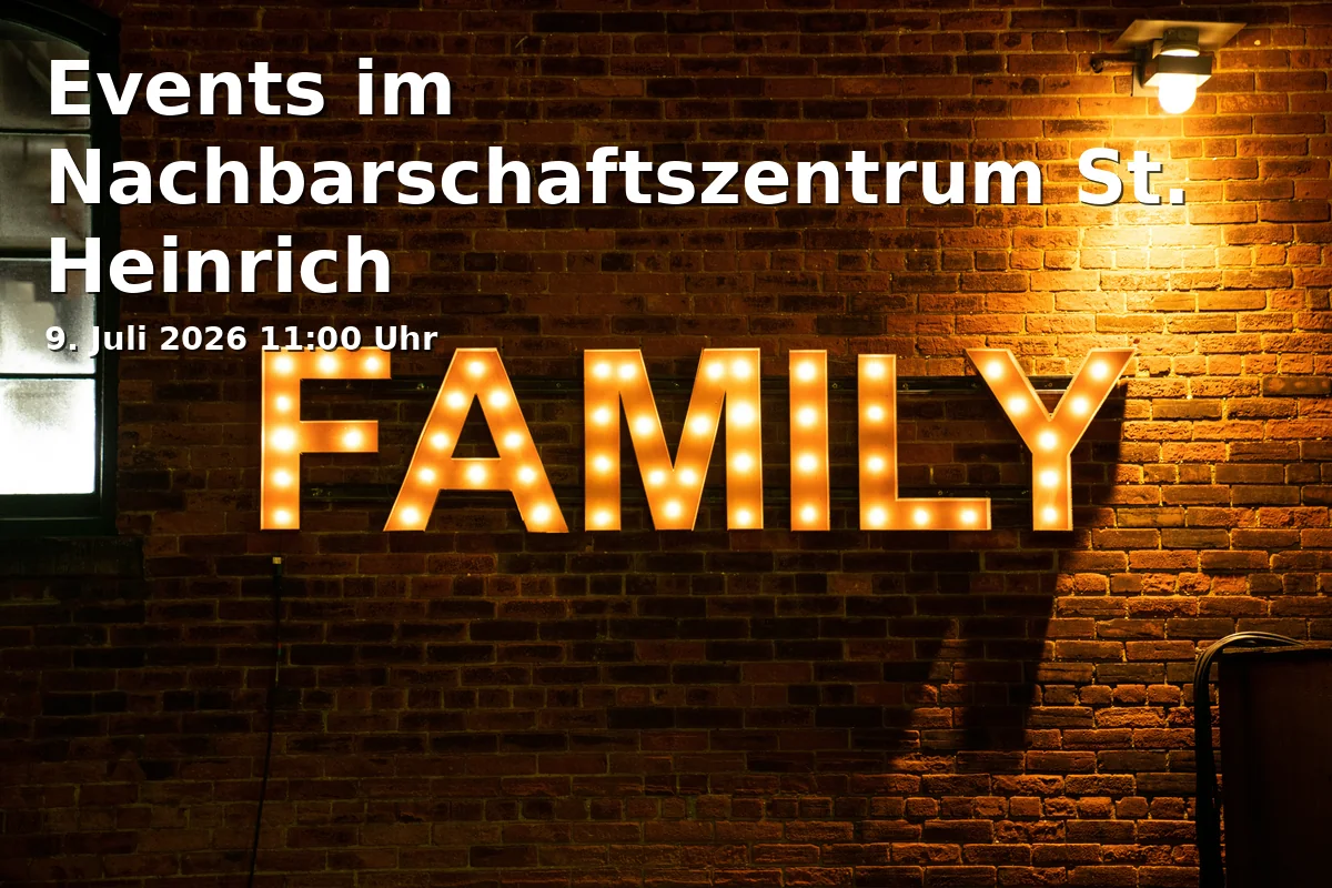 Event: Events at the Neighborhood Center St. Heinrich in Nachbarschaftszentrum St. Heinrich, Nietzschestraße 1, 38126 Braunschweig on 9. July 2026