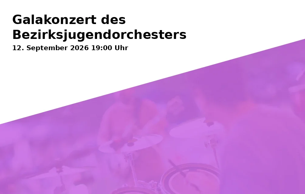Event: Gala Concert of the District Youth Orchestra in Stadthalle Gersthofen, Rathausplatz 2, 86368 Gersthofen on 12. September 2026