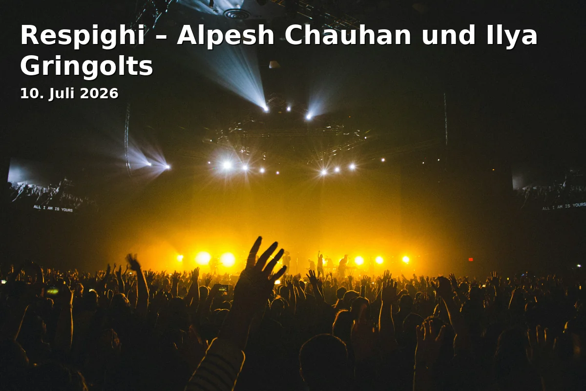 Respighi – Alpesh Chauhan and Ilya Gringolts