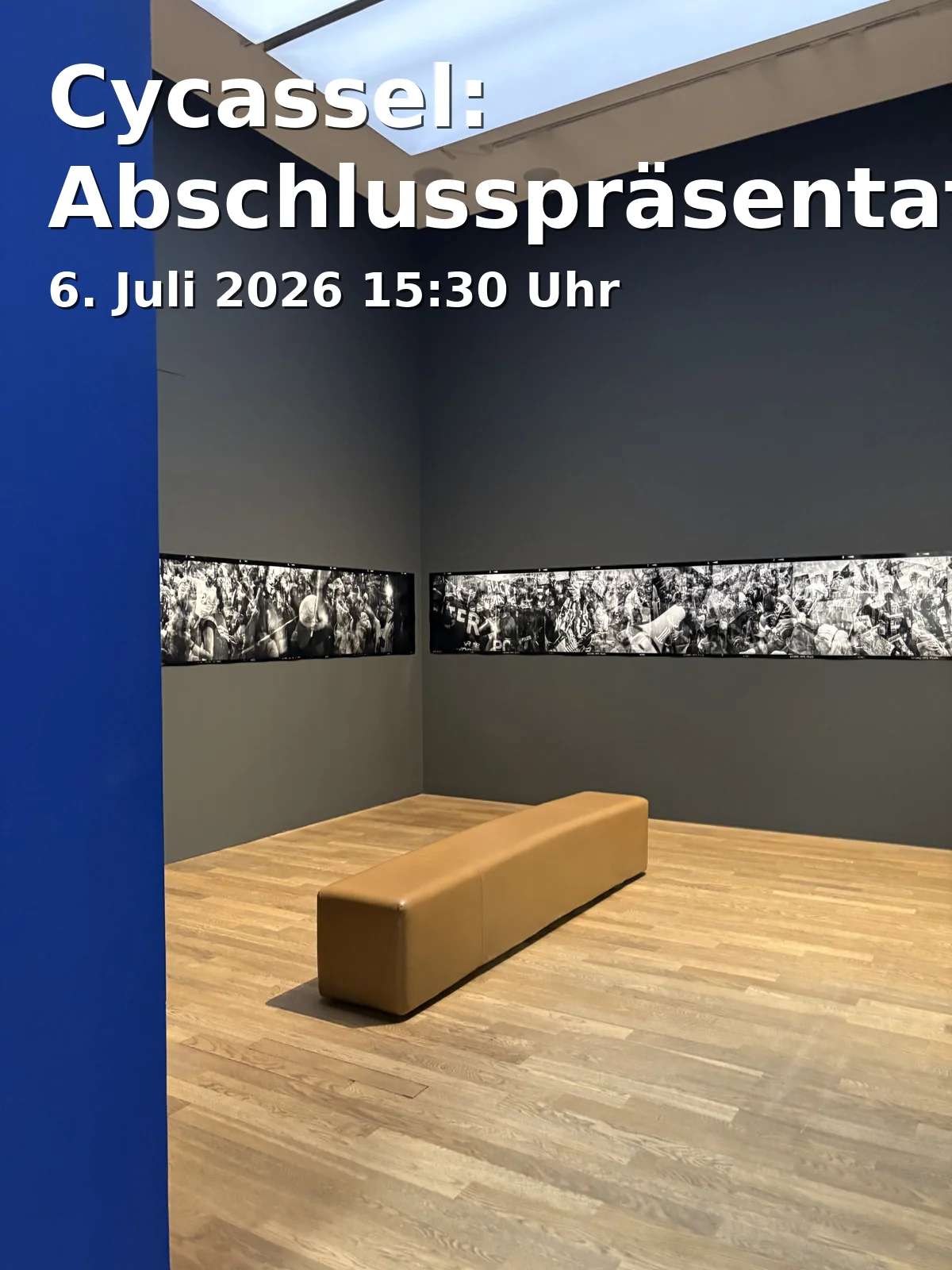 Event: Cycassel: Abschlusspräsentationen in Universität Kassel, UNI:Lokal, Wilhelmstraße 21 on 6. Juli 2026