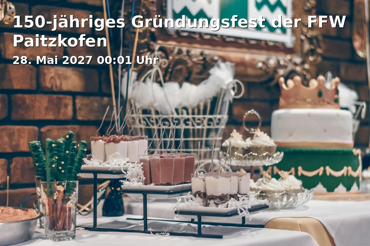 150th Anniversary Celebration of the FFW Paitzkofen