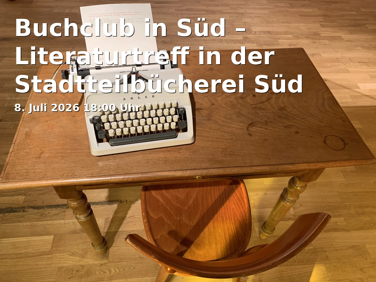 Buchclub in Süd – Literaturtreff in der Stadtteilbücherei Süd