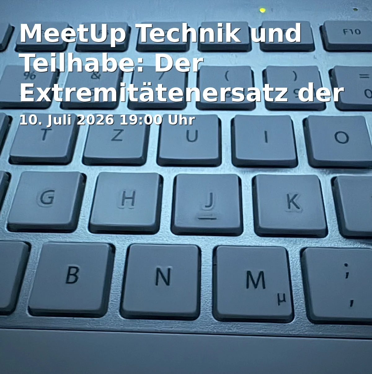 Event: MeetUp Technik und Teilhabe: Der Extremitätenersatz der Zukunft in das Degginger, Wahlenstraße 17, 93047 Regensburg on 10. Juli 2026