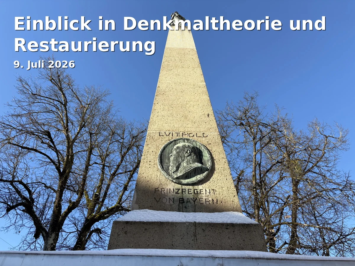 Event: Insights into Monument Theory and Restoration in Residenz Ansbach, Promenade 27, 91522 Ansbach on 9. July 2026