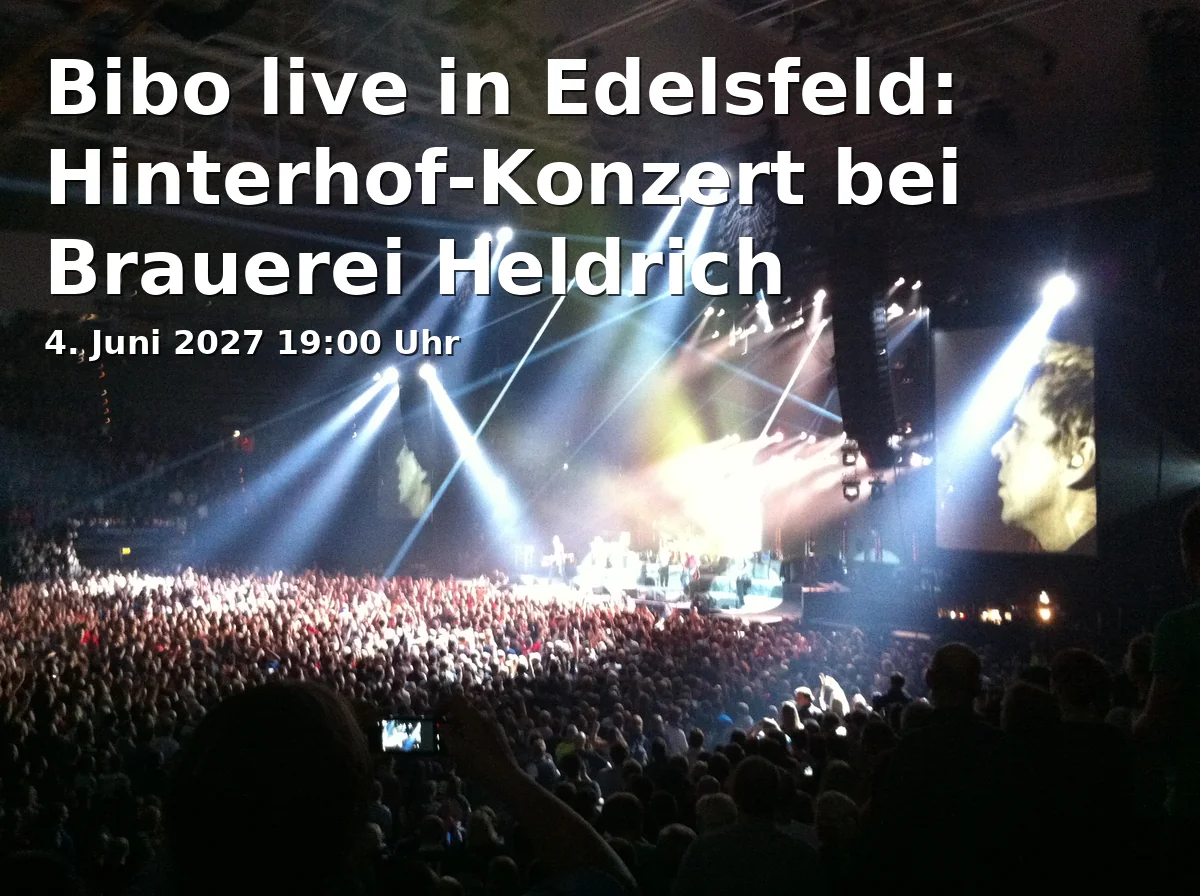 Event: Bibo live in Edelsfeld: Backyard concert at Brauerei Heldrich