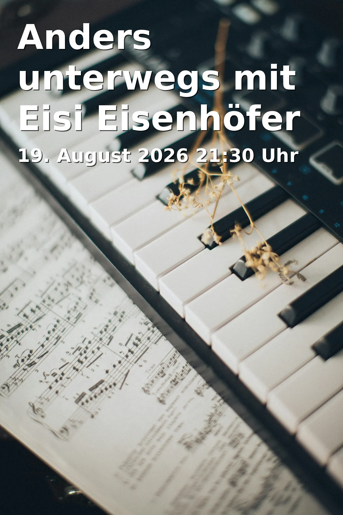 Event: Anders unterwegs mit Eisi Eisenhöfer in Fürth in Ludwig-Erhard-Straße 6, 90762 Fürth on 19. August 2026