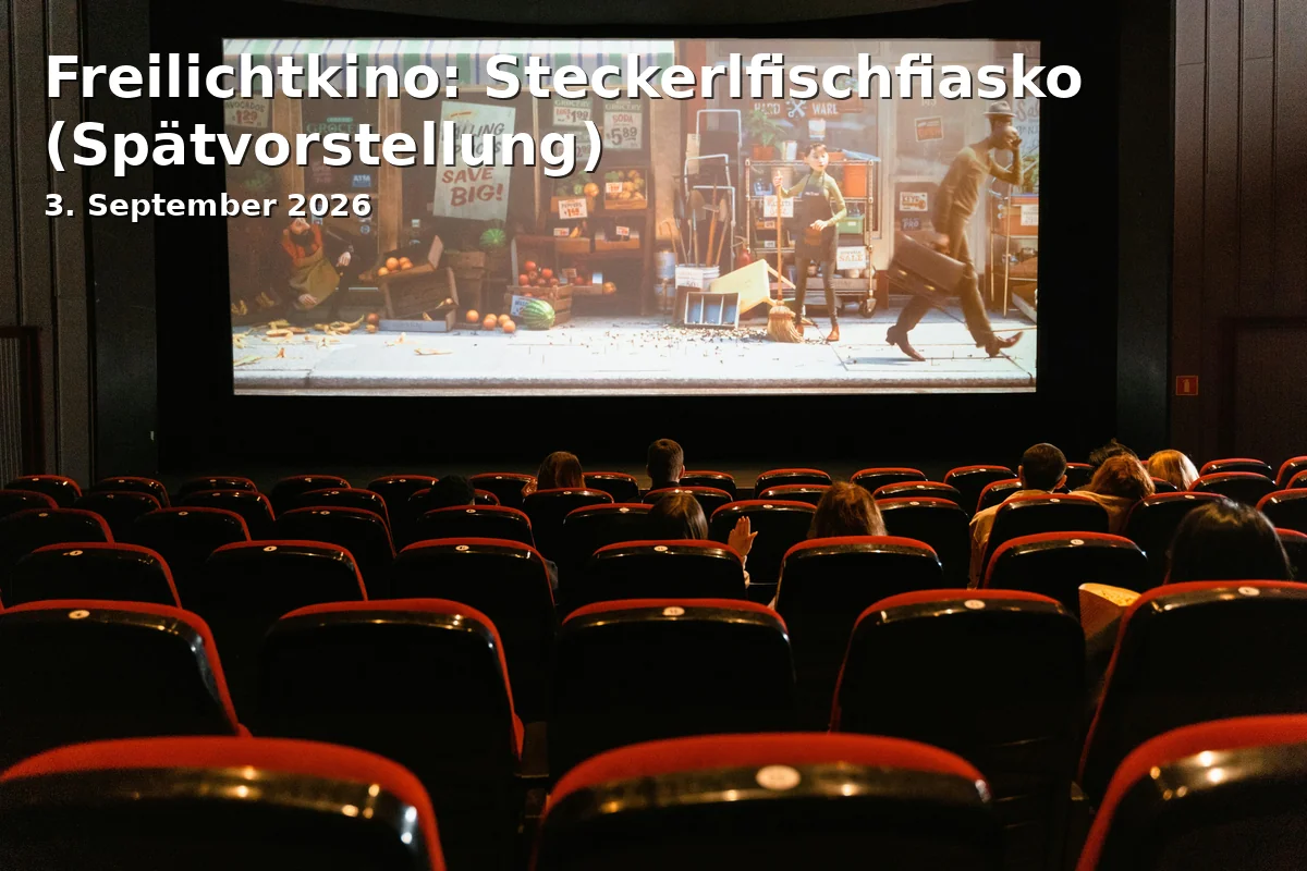 Event: Open-Air Cinema: Fish on a Stick Fiasco (Late Show)