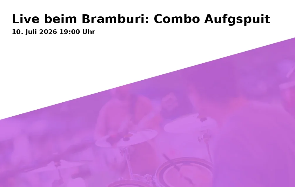 Event: Live beim Bramburi: Combo Aufgspuit in Bramburi Biergarten, Am Gries, Wasserburg am Inn on 10. Juli 2026