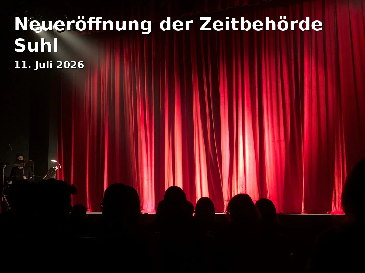 Neueröffnung der Zeitbehörde Suhl