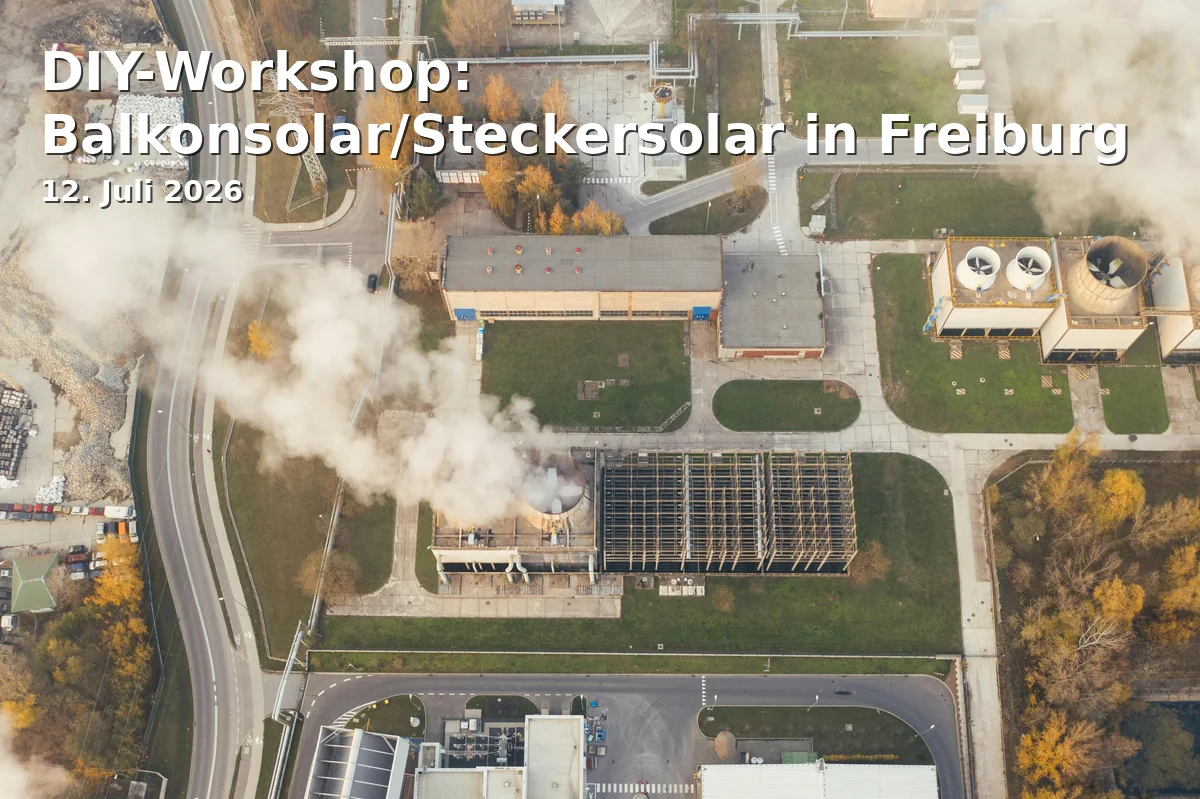Event: DIY-Workshop: Balkonsolar/Steckersolar in Freiburg
