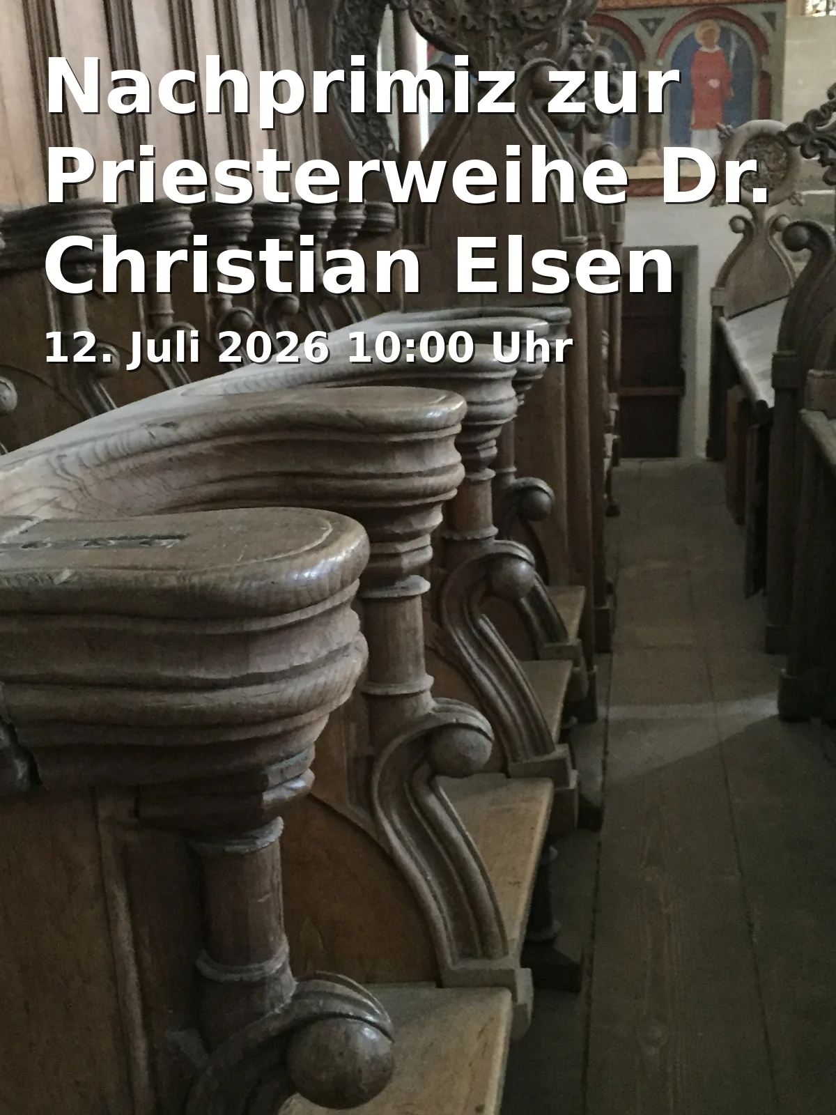 Event: Nachprimiz zur Priesterweihe Dr. Christian Elsen in Kath. Pfarrkirche Aschau Darstellung des Herrn, Kirchplatz 2, 83229 Aschau i.Chiemgau on 12. Juli 2026