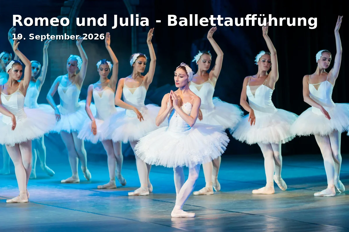 Event: Romeo und Julia - Ballettaufführung