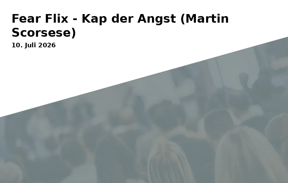 Fear Flix - Kap der Angst (Martin Scorsese)