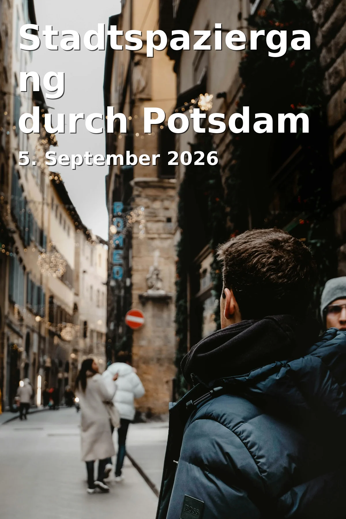 Event: City Walk through Potsdam in Tourist Information Am Alten Markt, Am Alten Markt, 14467 Potsdam on 5. September 2026