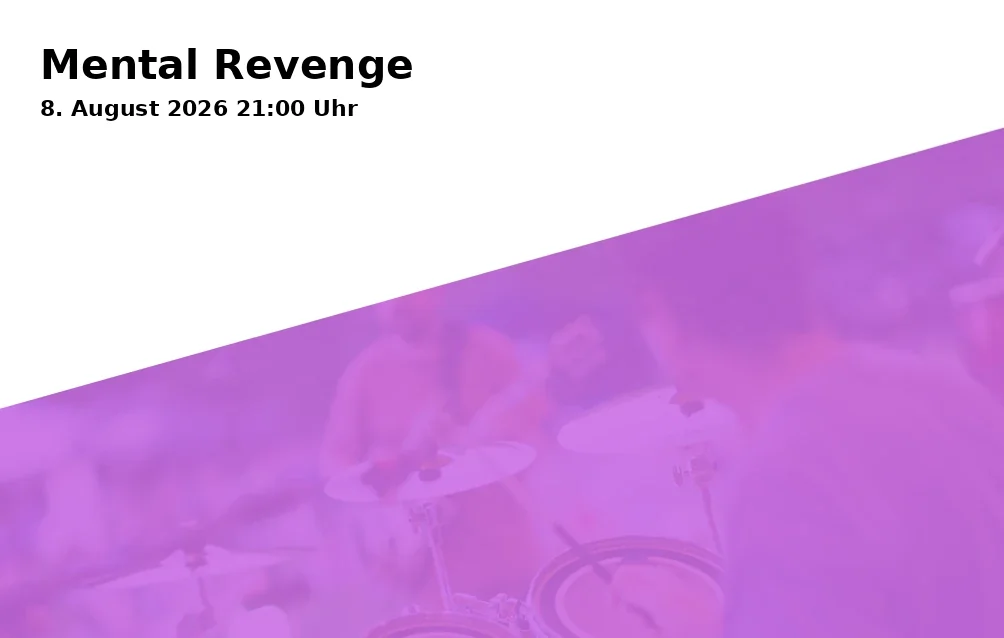 Event: Mental Revenge in Haifischbar, Spitalgasse 16, 86150 Augsburg on 8. August 2026