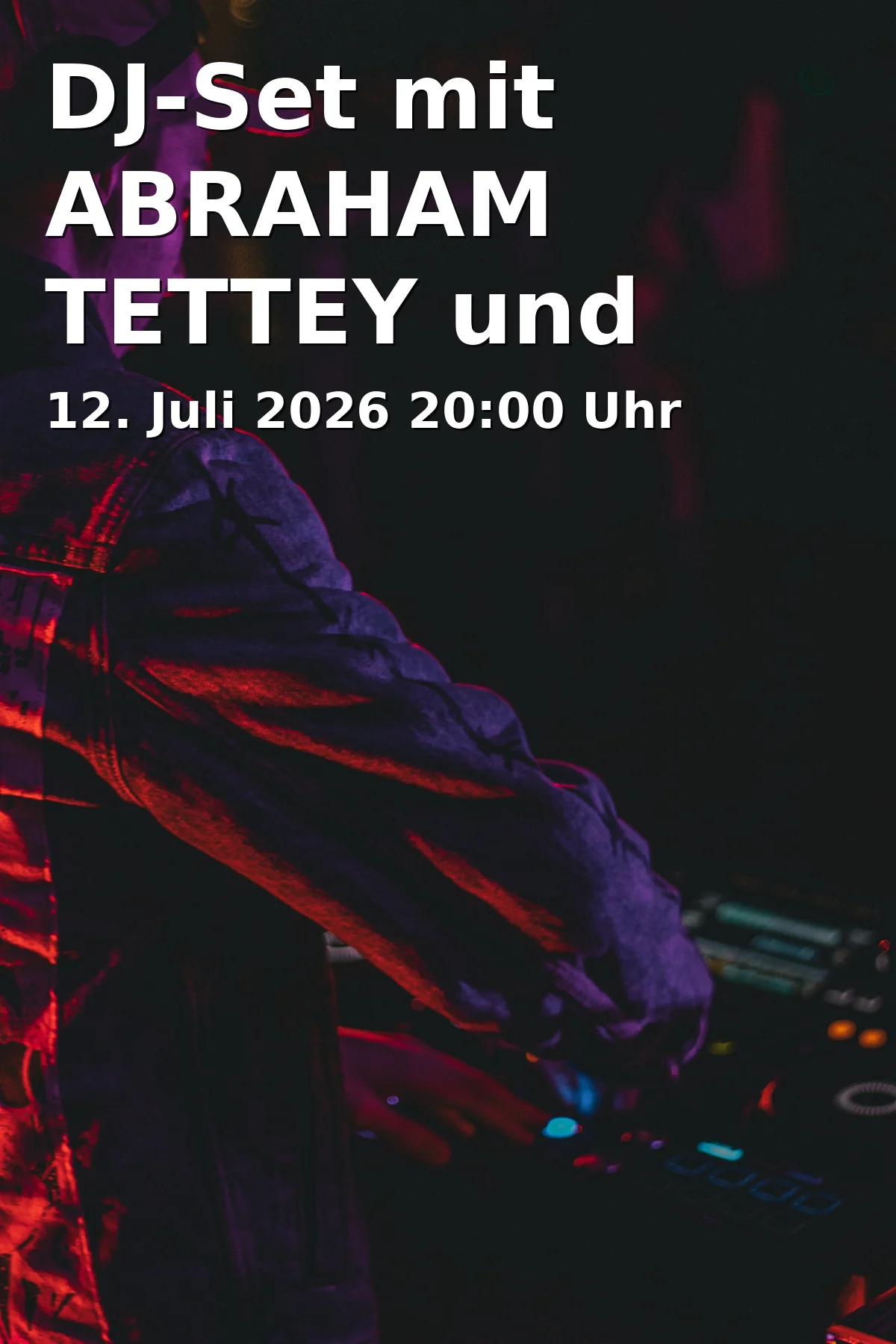 DJ Set with ABRAHAM TETTEY and irel.ier in Braunschweig