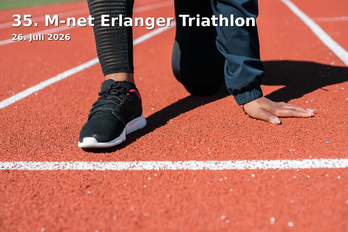 Event: 35th M-net Erlangen Triathlon in TV 1848 Stadion, Kosbacher Weg, 91052 Erlangen on 26. July 2026