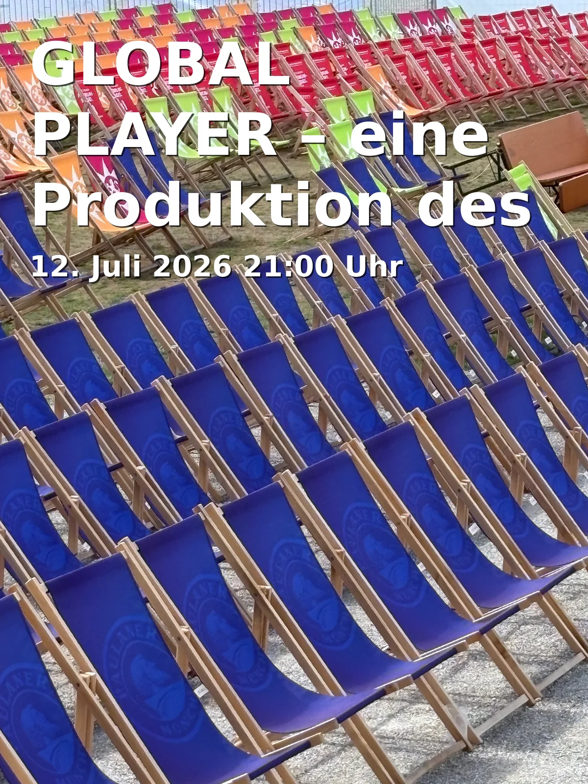 GLOBAL PLAYER – eine Produktion des Bellevue di Monaco