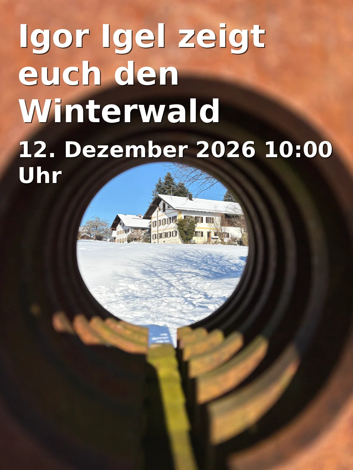 Event: Igor Igel zeigt euch den Winterwald