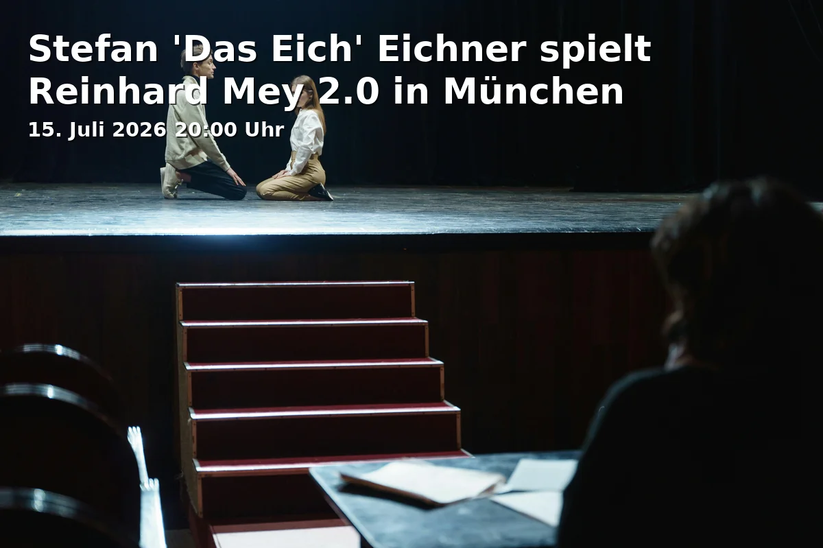 Event: Stefan 'Das Eich' Eichner spielt Reinhard Mey 2.0 in München in Zenettistr. 9, 80337 München on 15. Juli 2026