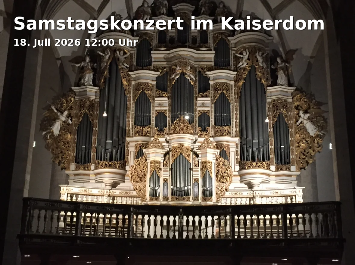 Event: Saturday Concert in the Imperial Cathedral in Domplatz 5, 96049 Bamberg on 18. July 2026