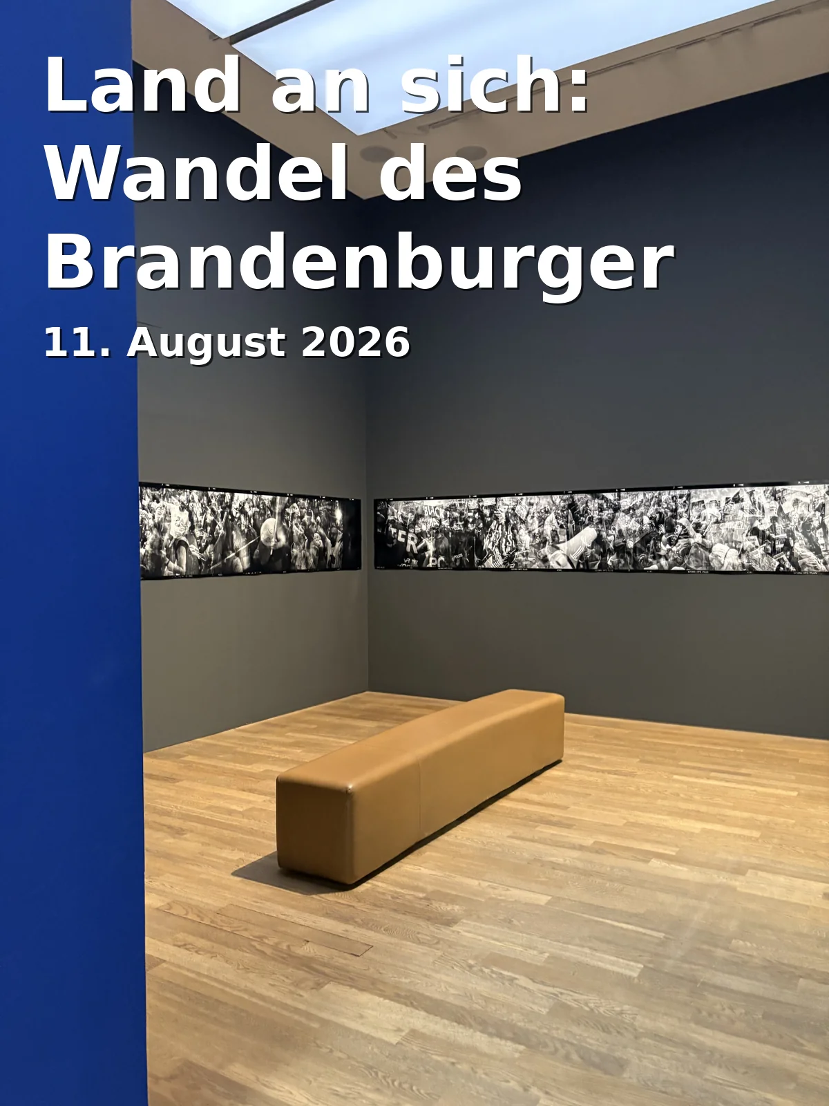 Event: Land an sich: Wandel des Brandenburger Landschaftsraums in Landtag Brandenburg, Alter Markt 1, 14467 Potsdam on 11. August 2026