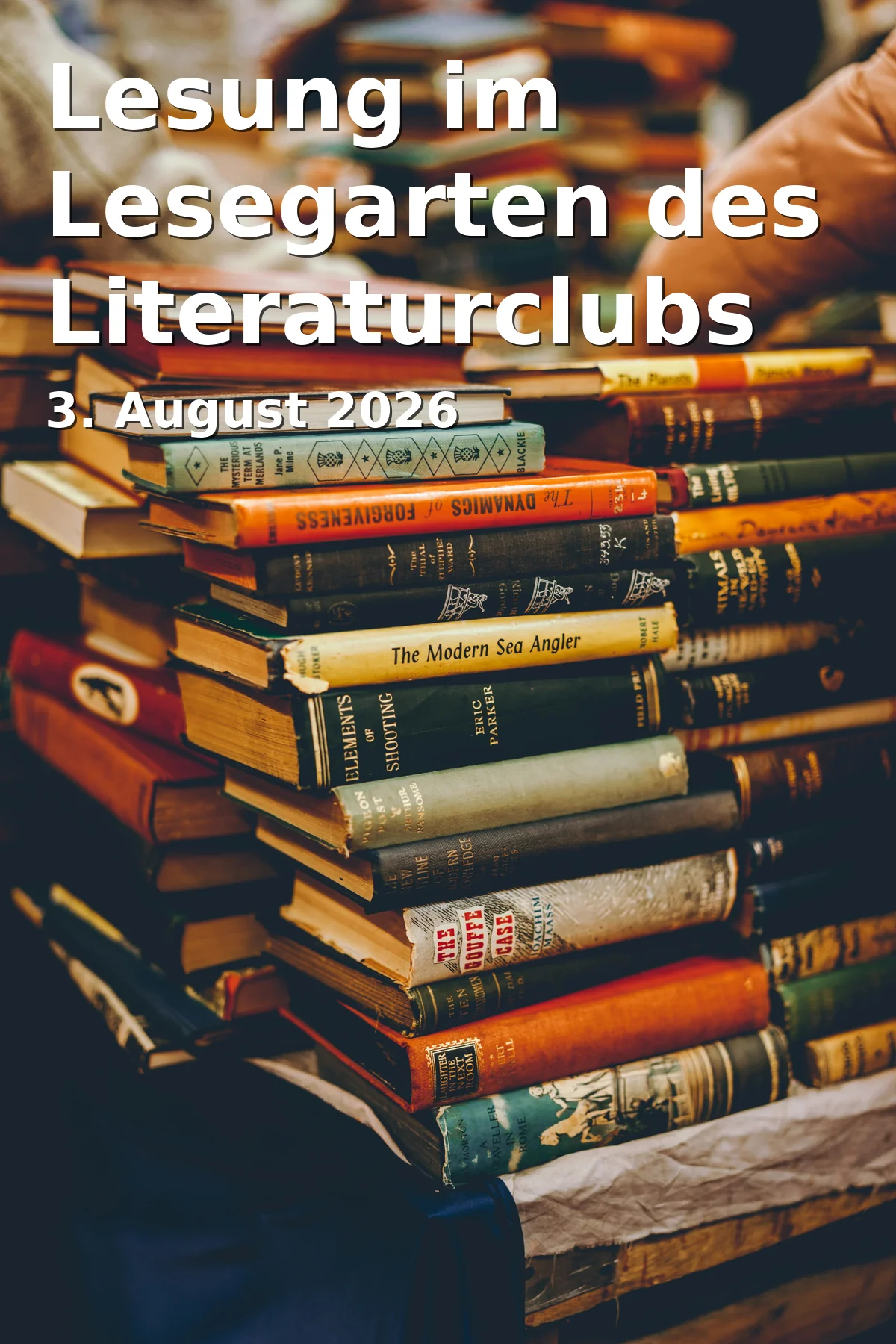 Event: Lesung im Lesegarten des Literaturclubs in Lesegarten der Stadtbücherei, Am Gries 1, 85435 Erding on 3. August 2026