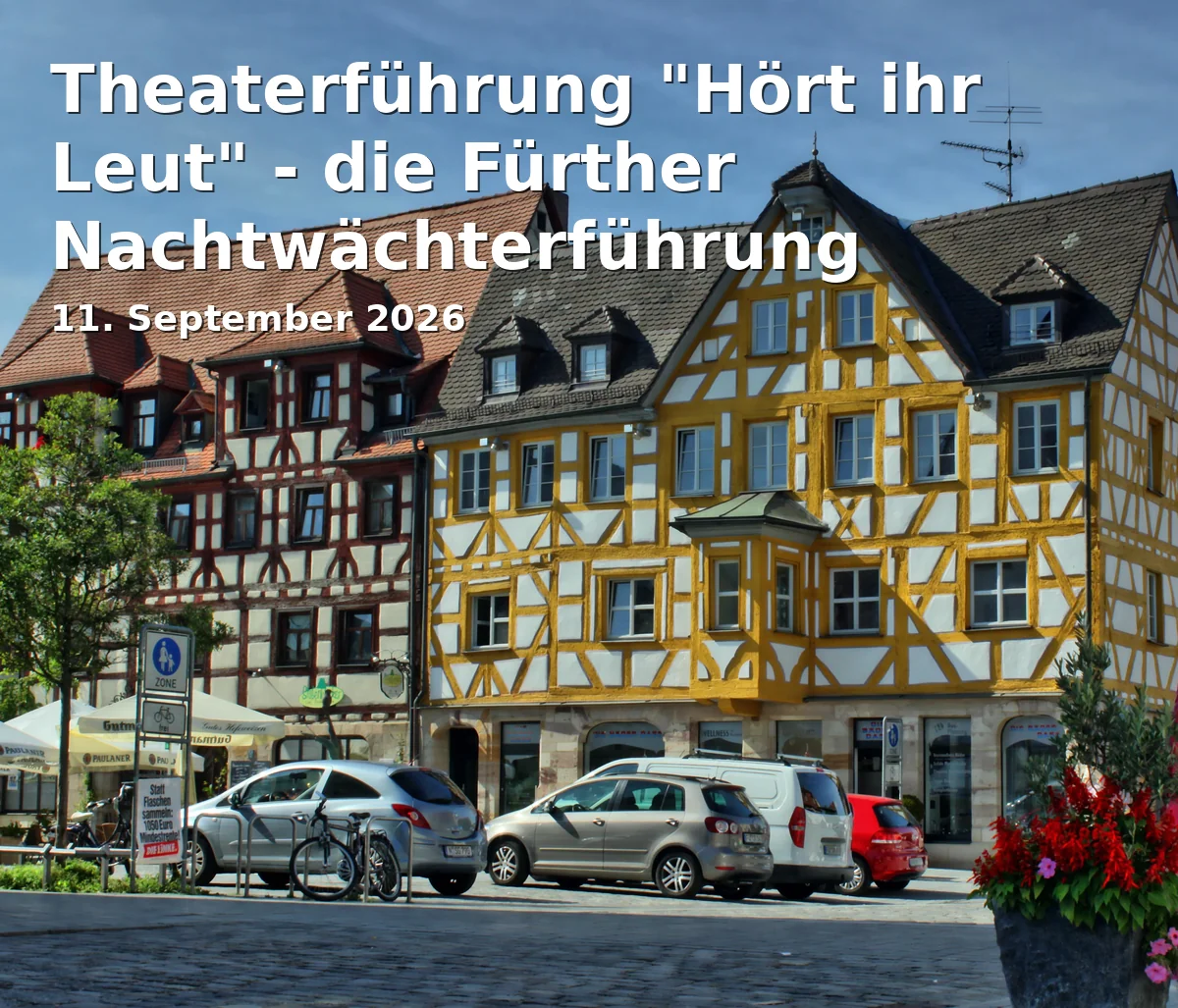 Event: Theater Tour "Do you hear People" - the Fürth Night Watchman's Tour
