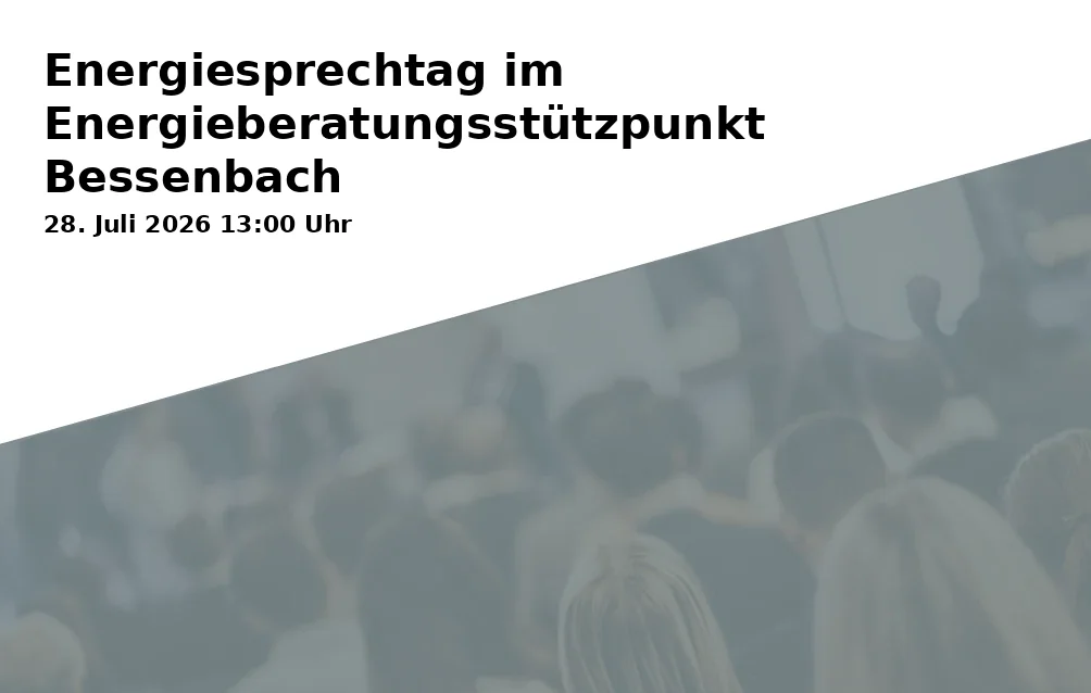 Event: Energiesprechtag im Energieberatungsstützpunkt Bessenbach in Rathaus, Ludwig-Straub-Straße 2, 63856 Bessenbach on 28. Juli 2026