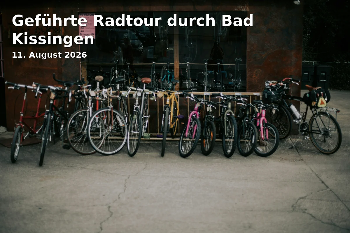 Event: Guided Bike Tour through Bad Kissingen in Denkmal Max II, Bad Kissingen on 11. August 2026